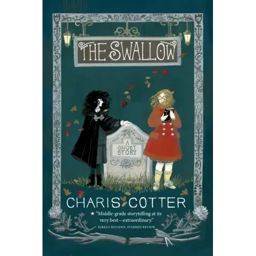 The Swallow: A Ghost Story