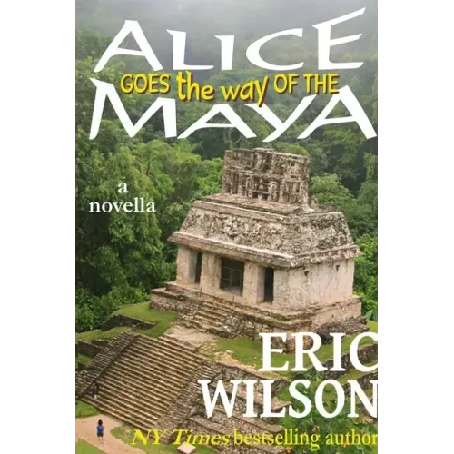 Alice Goes the Way of the Maya