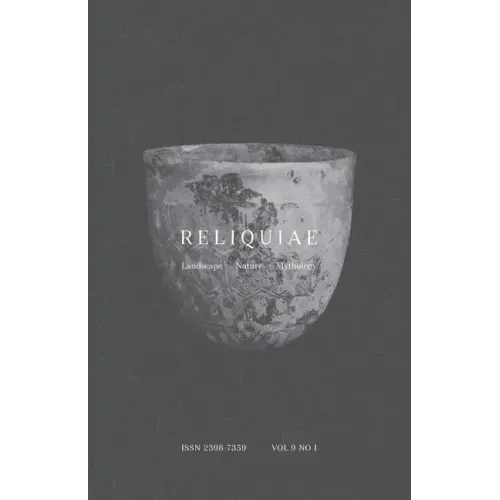 Reliquiae: Vol 9 No 1