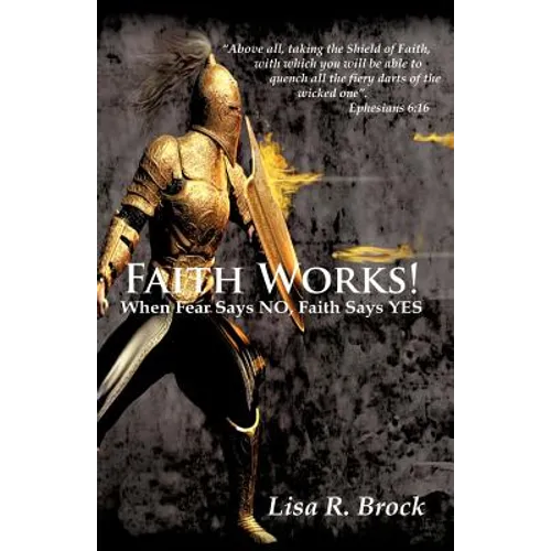 Faith Works!