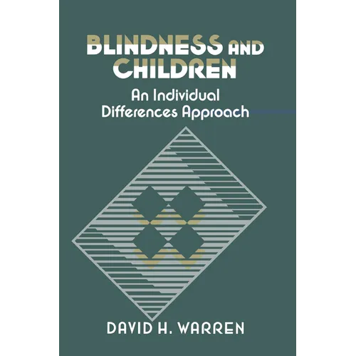Blindness and Children: An Individual Differences Approach