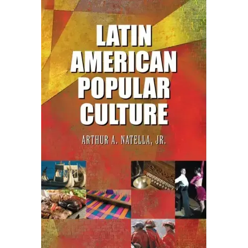 Latin American Popular Culture