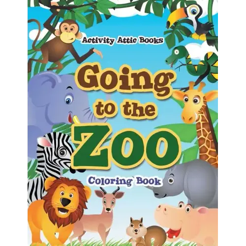 Going to the Zoo Coloring Book