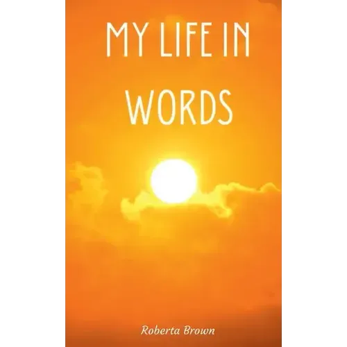 My Life In Words
