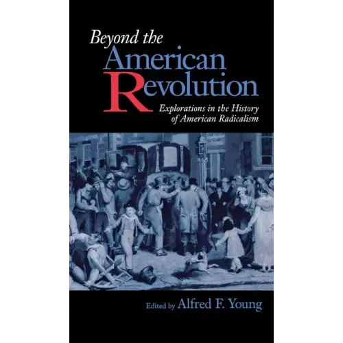 Beyond the American Revolution