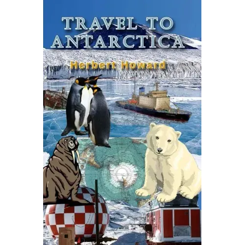 Travel To Antarctica