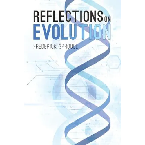 Reflections On Evolution