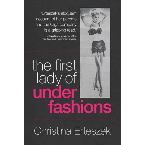 The First Lady of Underfashions