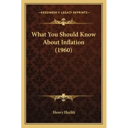 What You Should Know About Inflation (1960)