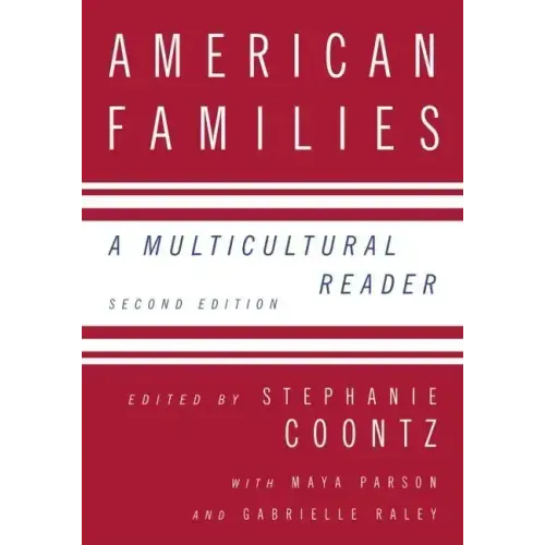 American Families: A Multicultural Reader