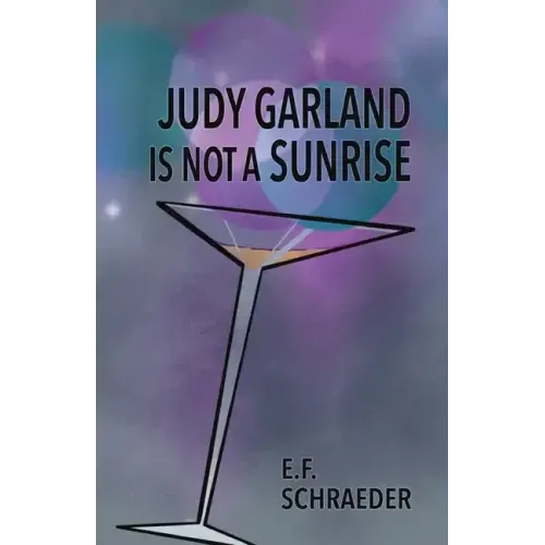 Judy Garland is Not a Sunrise