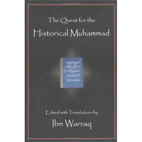 The Quest for the Historical Muhammad