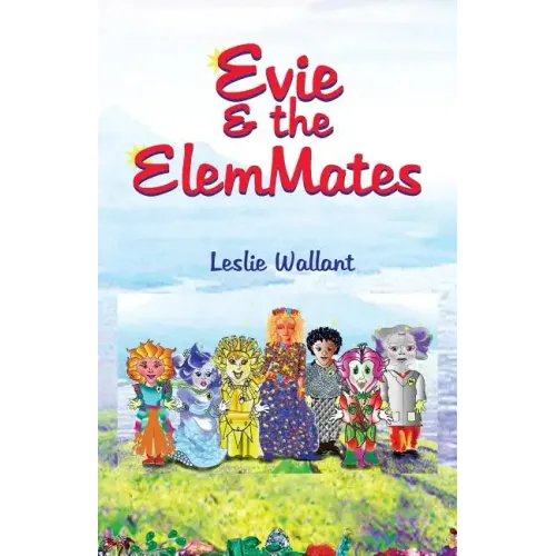 Evie & the Elemmates