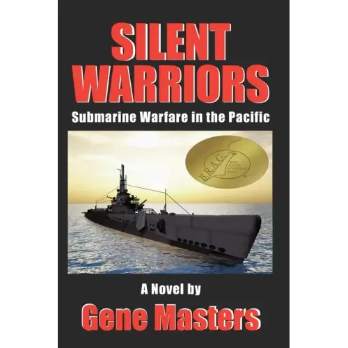 Silent Warriors: Submarine Warfare in the Pacific