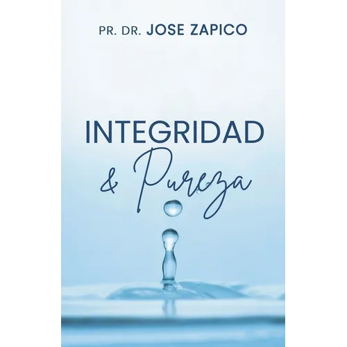 Integridad & Pureza