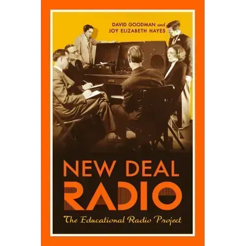 New Deal Radio: The Educational Radio Project