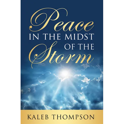 Peace in the Midst of the Storm