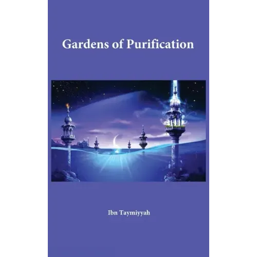 Gardens of Purification