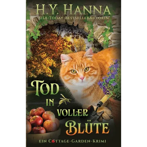 Tod in voller Blüte: Ein Cottage-Garden-Krimi 4
