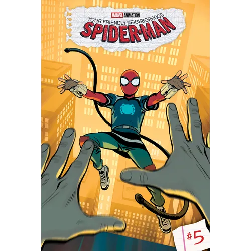 Your Friendly Neighborhood Spider-Man: #5