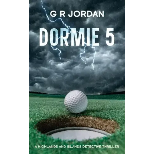 Dormie 5: A Highlands and Islands Detective Thriller