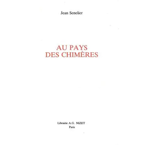 Au Pays Des Chimeres