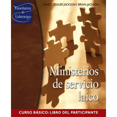 Ministerios de servicio laico Curso Basico: Libro del participante