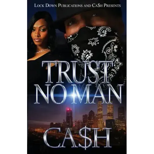 Trust No Man