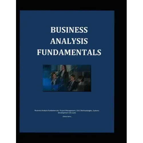 Business Analysis Fundamentals