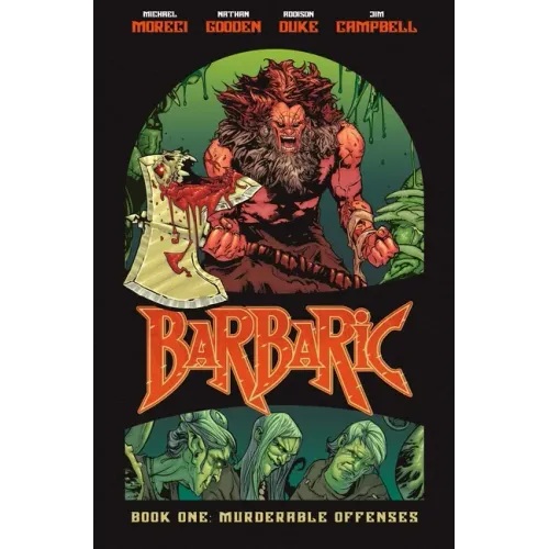 Barbaric Vol. 1: Murderable Offenses