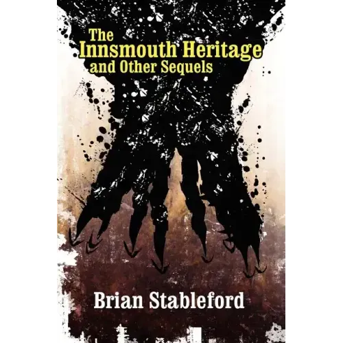 The Innsmouth Heritage and Other Sequels