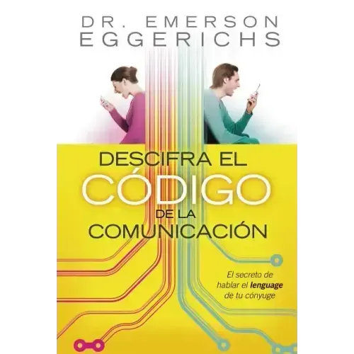 Descifra el Codigo de la Comunicacion = Cracking the Communication Code = Cracking the Communication Code