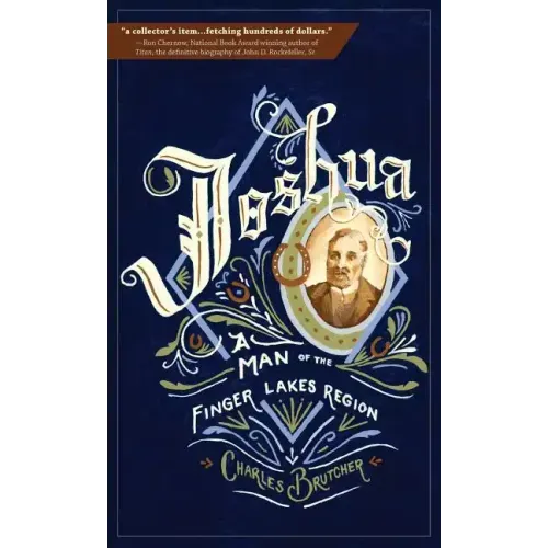 Joshua: A Man of the Finger Lakes Region