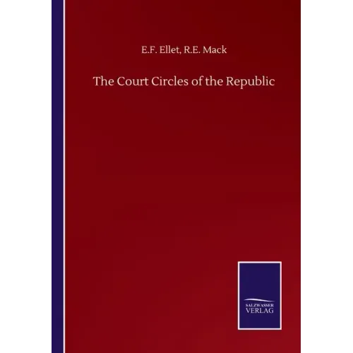 The Court Circles of the Republic