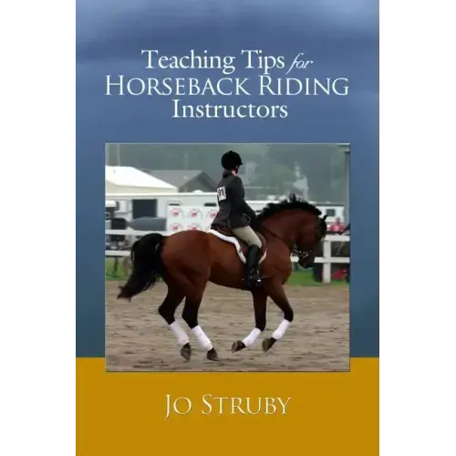Teaching Tips for Horseback Riding Instructors