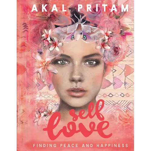 Self Love: Finding Peace and Happiness