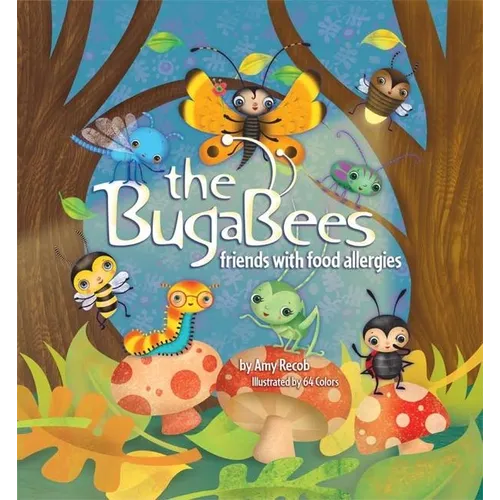The BugaBees: Friends with Food Allergies