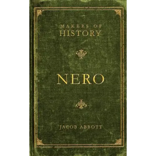 Nero: Makers of History