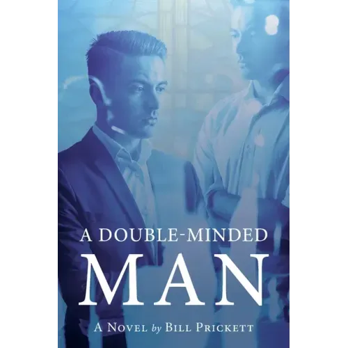 A Double-Minded Man