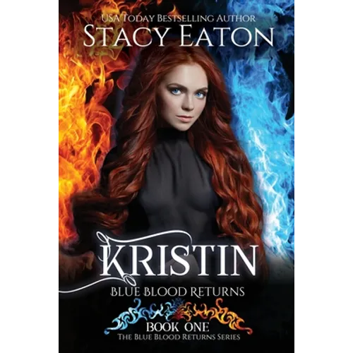 Kristin: Blue Blood Returns
