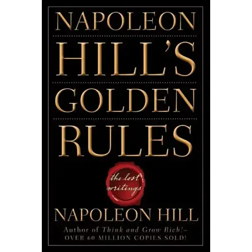 Napoleon Hill's Golden Rules