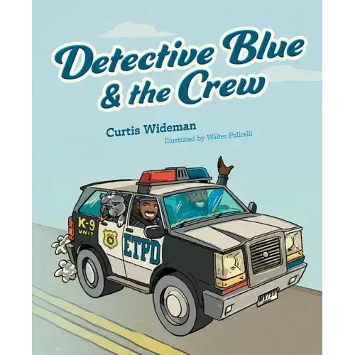 Detective Blue and the Crew