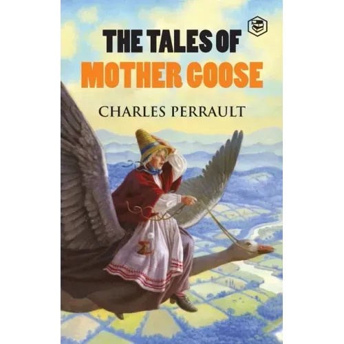 The Tales of Mother Goose