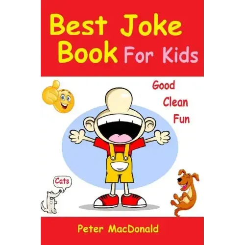 Best Joke Book for Kids: Best Funny Jokes and Knock Knock Jokes( 200] Jokes)