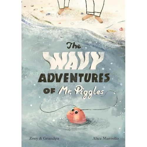 The Wavy Adventures of Mr. Piggles - Paperback
