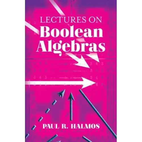 Lectures on Boolean Algebras