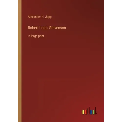 Robert Louis Stevenson: in large print