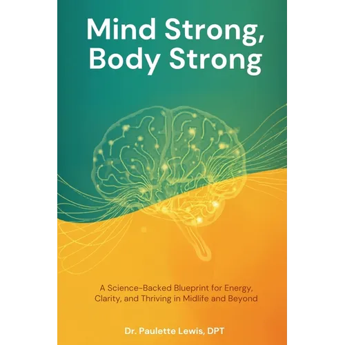 Mind Strong, Body Strong