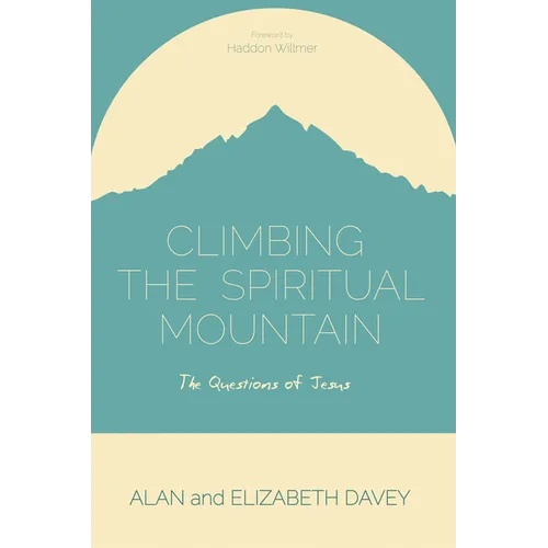 Climbing the Spiritual Mountain