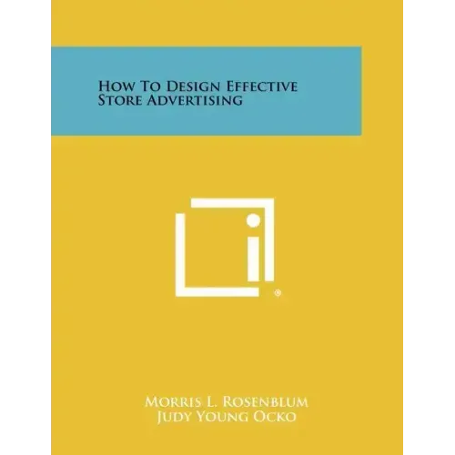 How To Design Effective Store Advertising